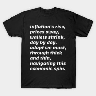 Inflation poem T-Shirt